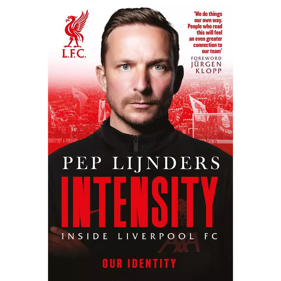 Pep Lijnders – Intensity – Inside Liverpool FC – Our Identity