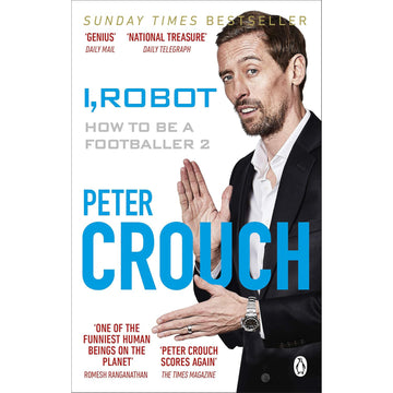 Peter Crouch – I, Robot – How to be a Footballer 2