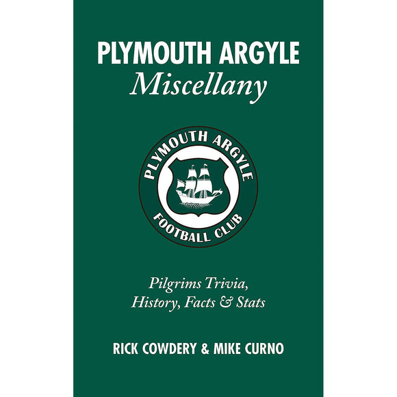 Plymouth Argyle Miscellany – Pilgrims Trivia, History, Facts & Stats