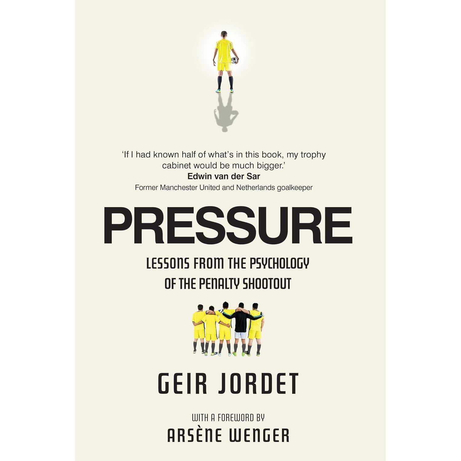 Pressure – Lessons from the Psychology of the Penalty Shootout