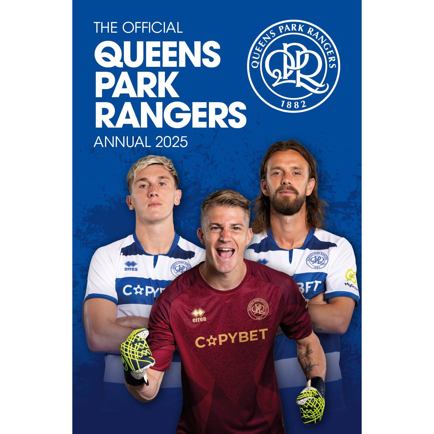 The Official Queens Park Rangers Annual 2025