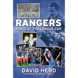Rangers – Kings of the League Cup
