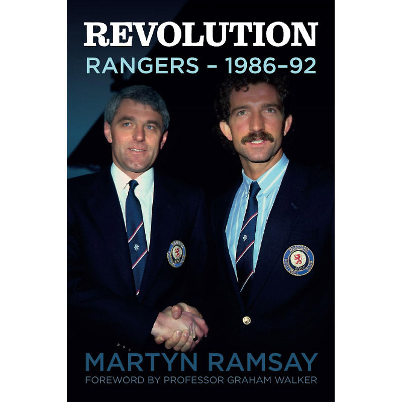 Revolution – Rangers – 1986-92