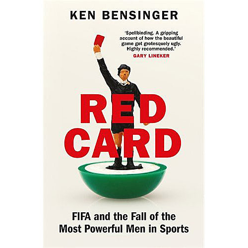 Red Card – FIFA and the Fall of the Most Powerful Men in Sports