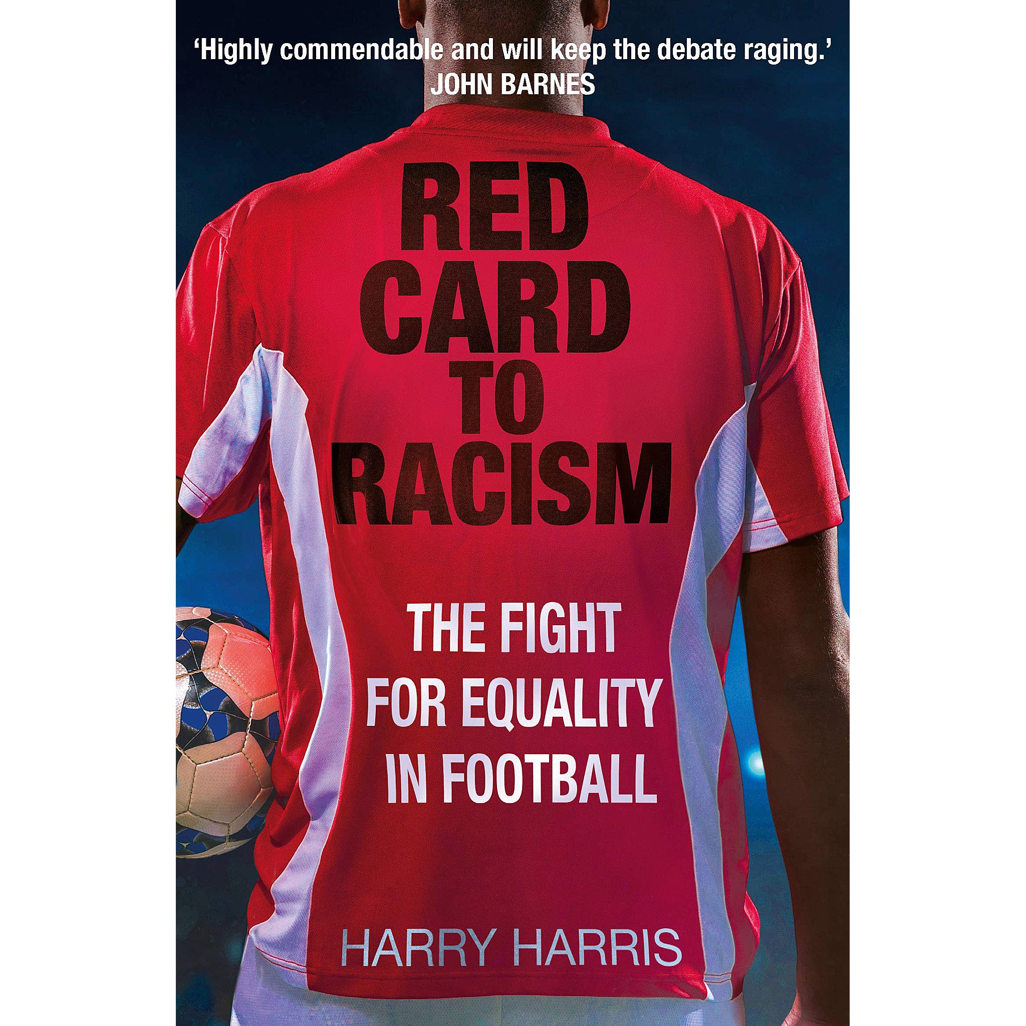 Red Card to Racism – The Fight for Equality in Football