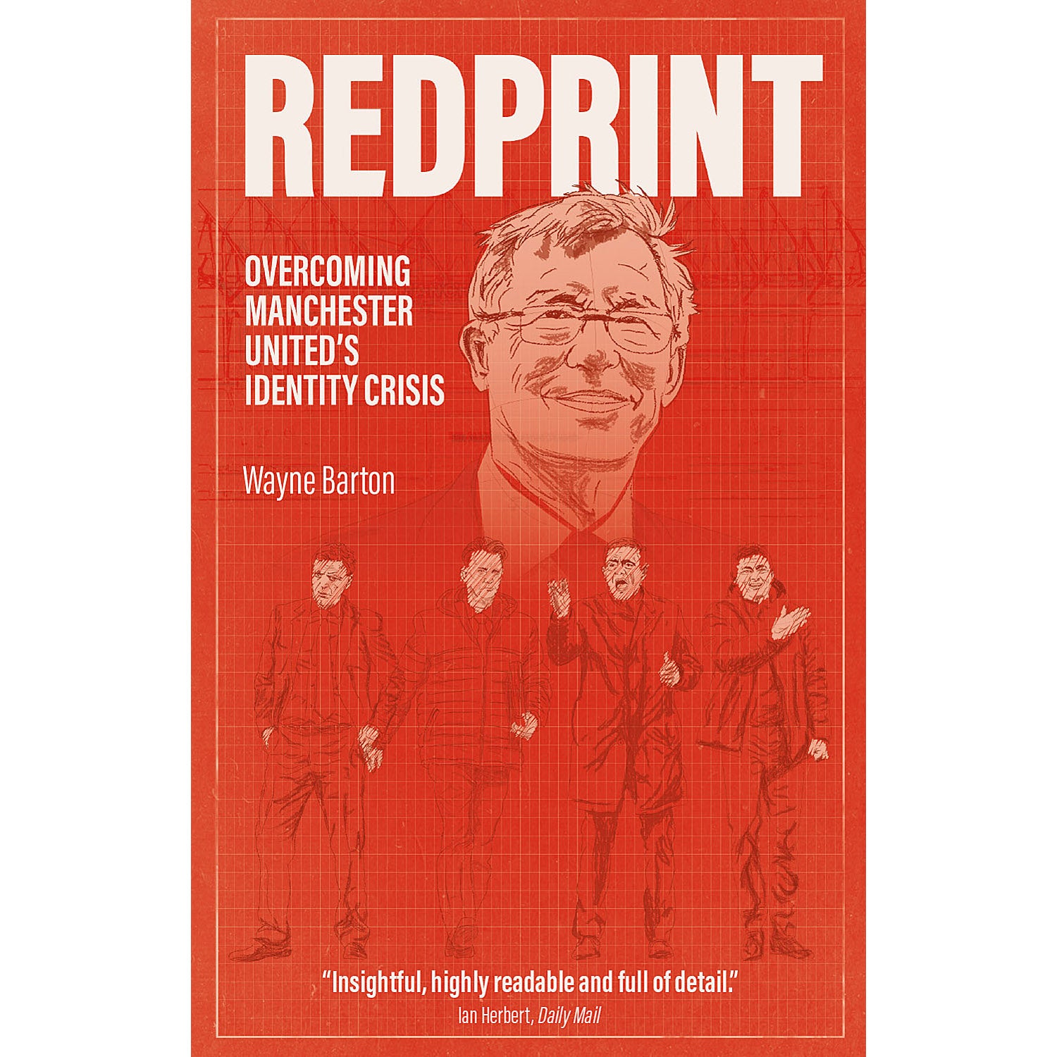 Redprint – Overcoming Manchester United's Identity Crisis