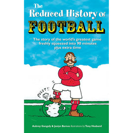 The Reduced History of Football