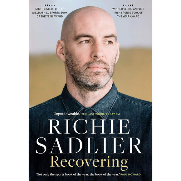 Richie Sadlier – Recovering
