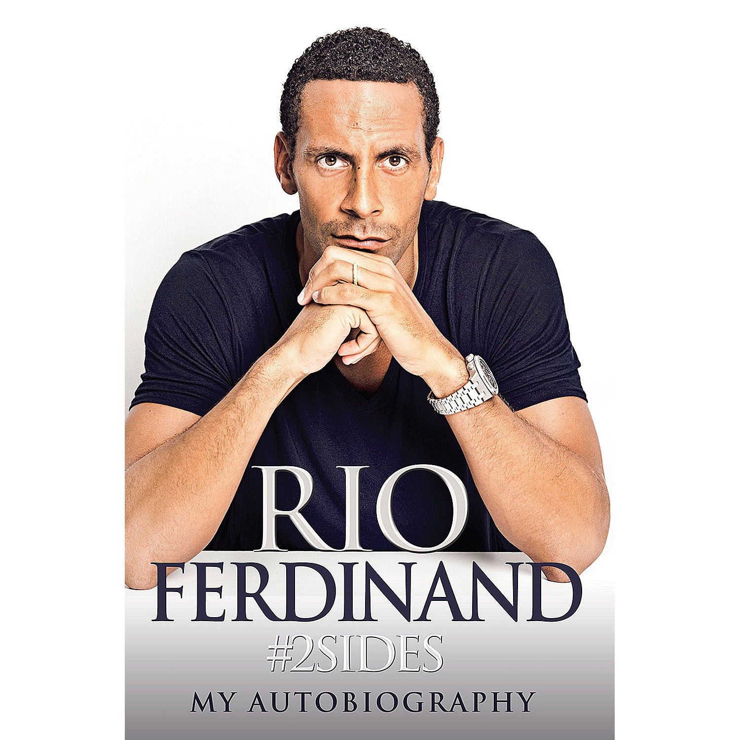Rio Ferdinand – #2sides – My Autobiography