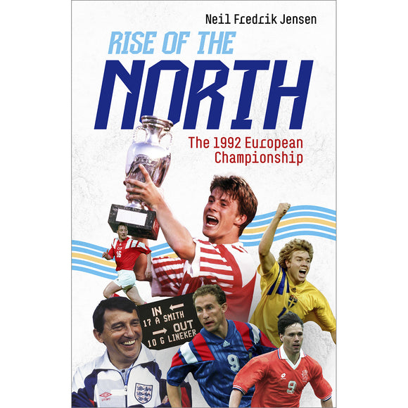 Rise of the North – The 1992 European Championship