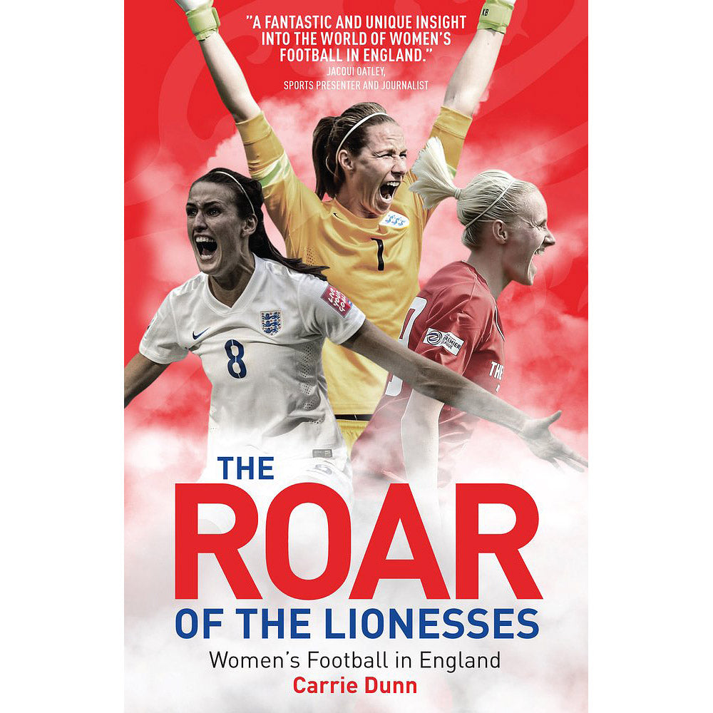 The Roar of the Lionesses – Women's Football in England