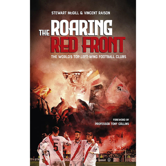 The Roaring Red Front – The World's Top Left-Wing Football Clubs