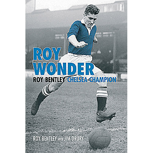 Roy Wonder – Roy Bentley – Chelsea Champion