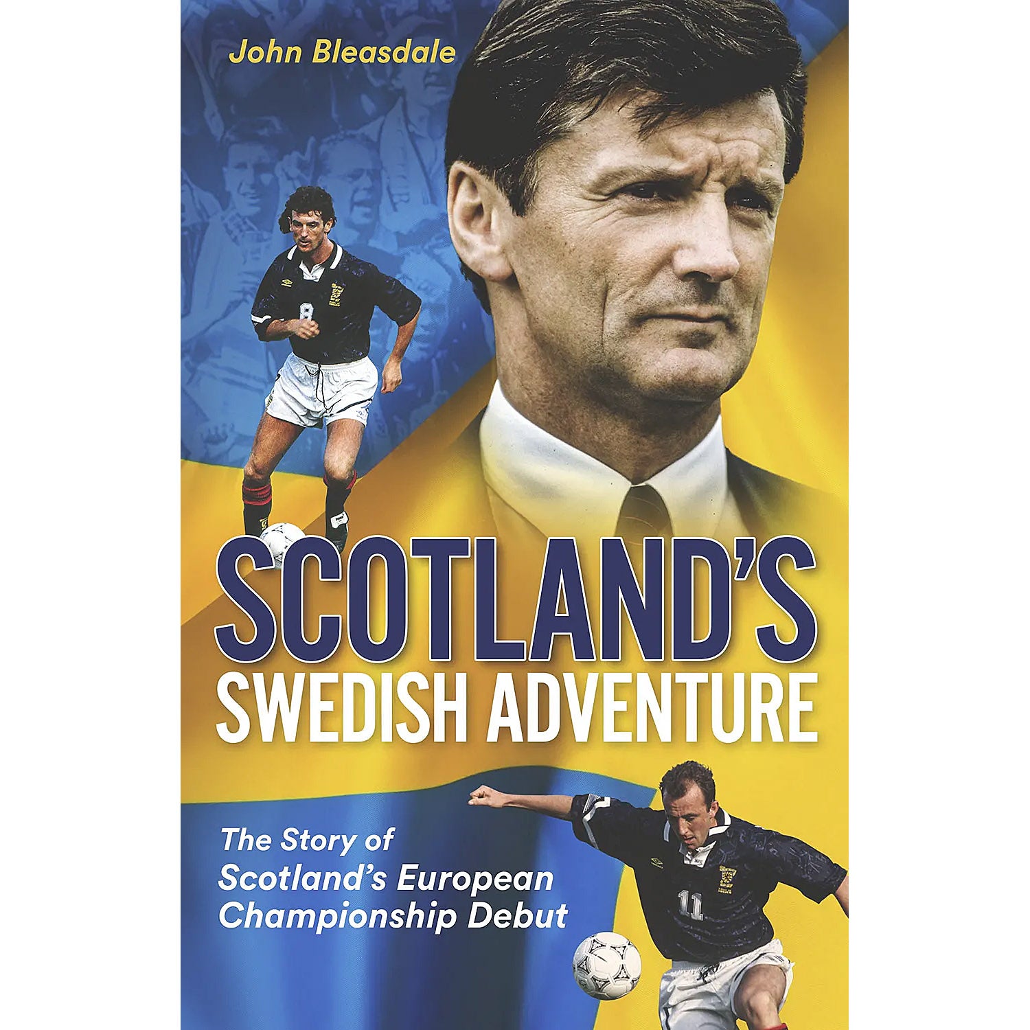 Scotland's Swedish Adventure – The Story of Scotland's European Championship Debut