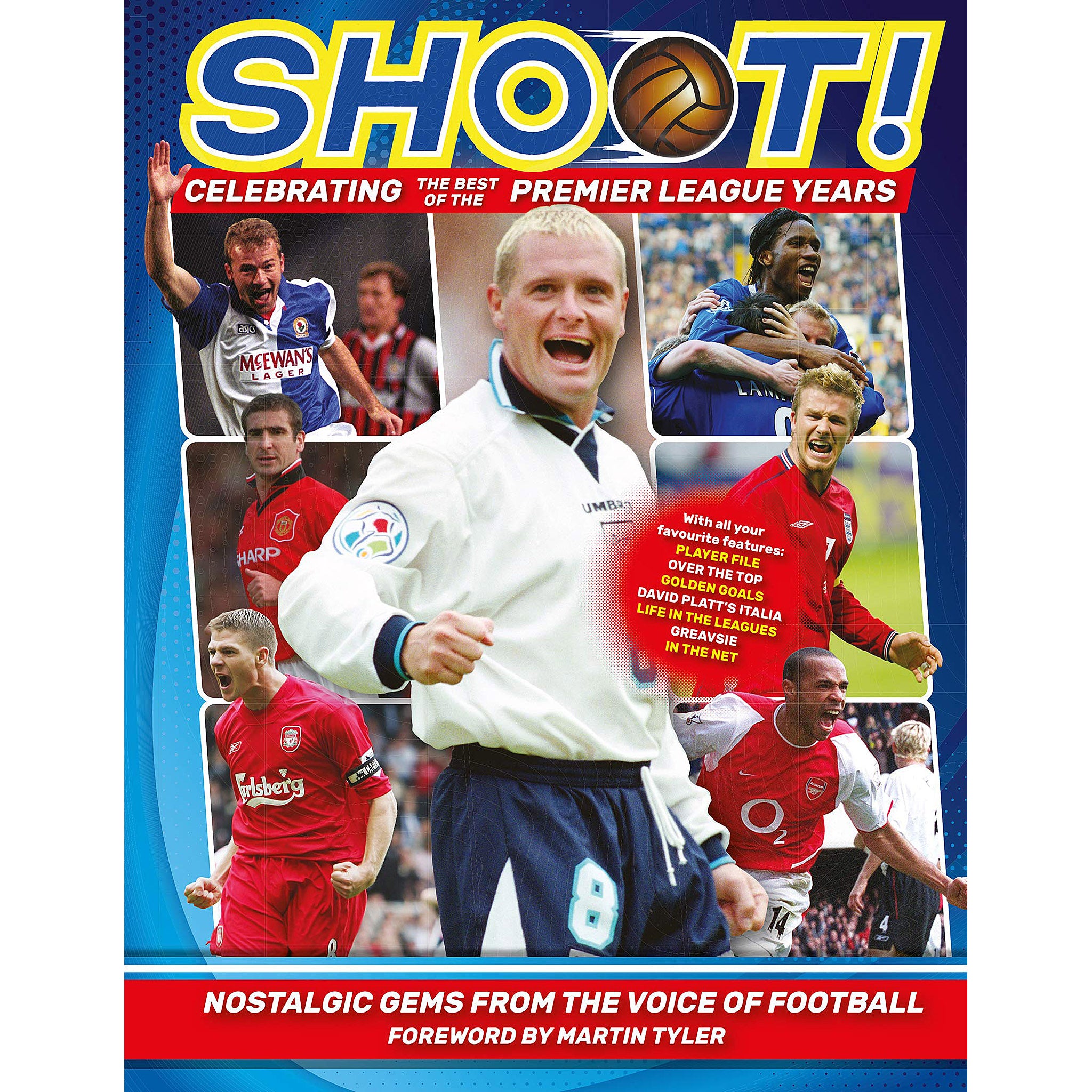 Shoot! Celebrating the Best of the Premier League Years – Nostalgic Gems from the Voice of Football