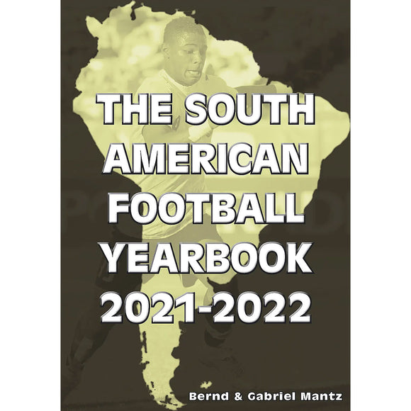 The South American Football Yearbook 2021-2022