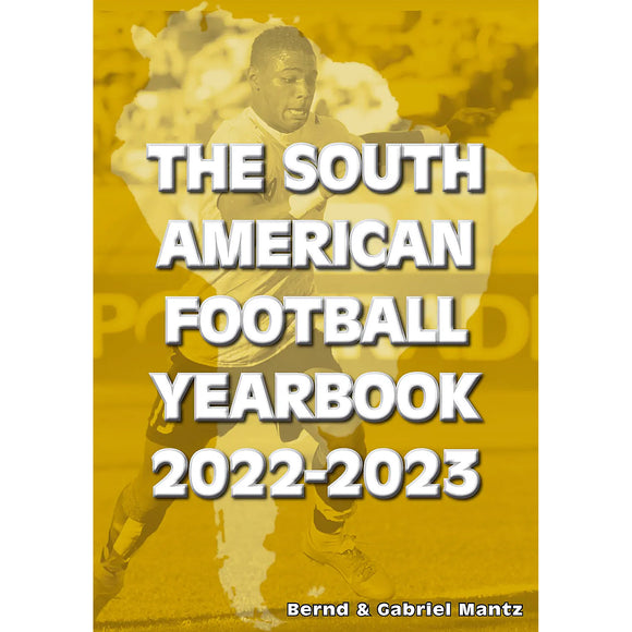 The South American Football Yearbook 2022-2023