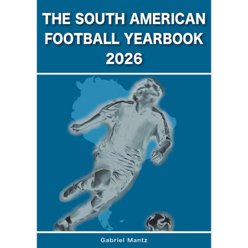 The South American Football Yearbook 2026
