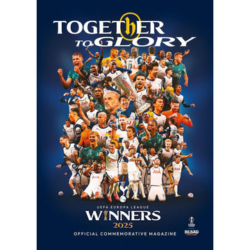 Spurs – Together to Glory – UEFA Europa League Winners 2025 Official Commemorative Magazine