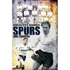 Spurs Greatest Games