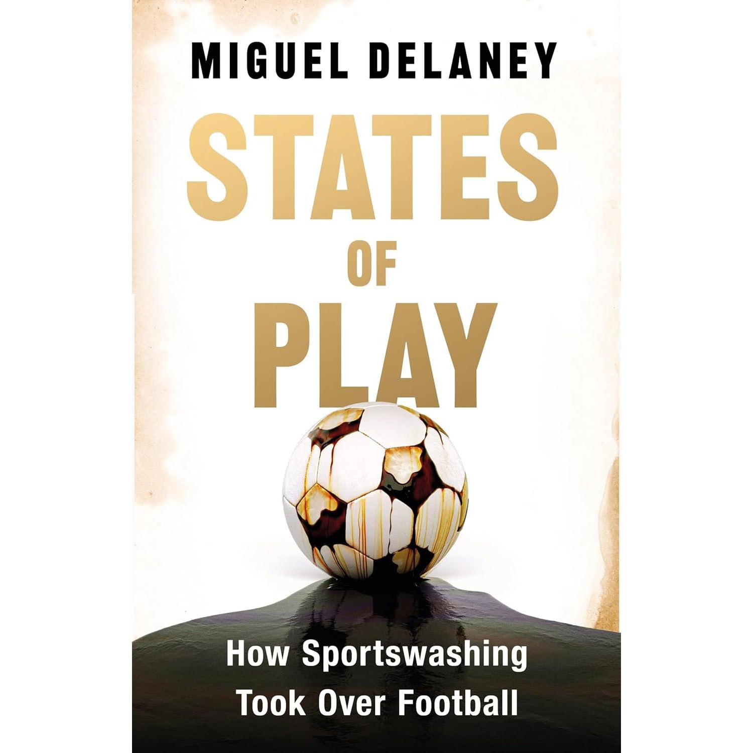 States of Play – How Sportwashing Took Over Football