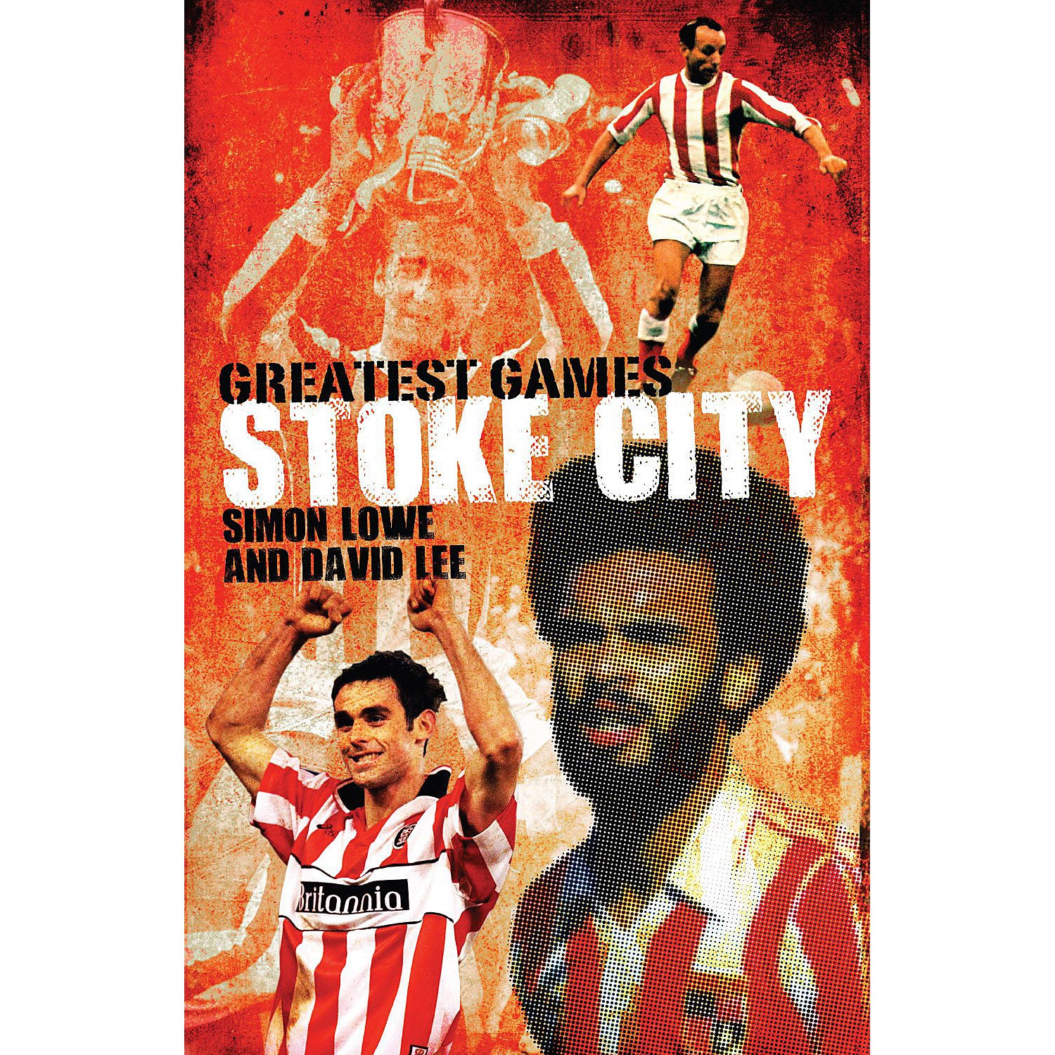 Stoke City Greatest Games