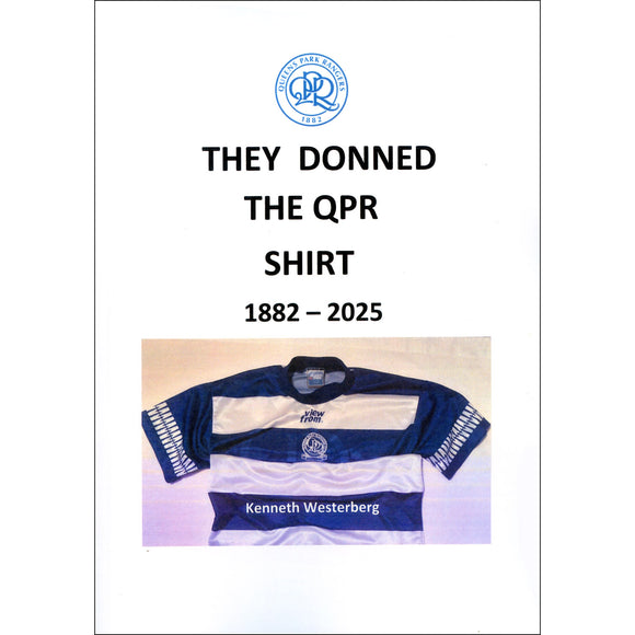 They Donned The QPR Shirt