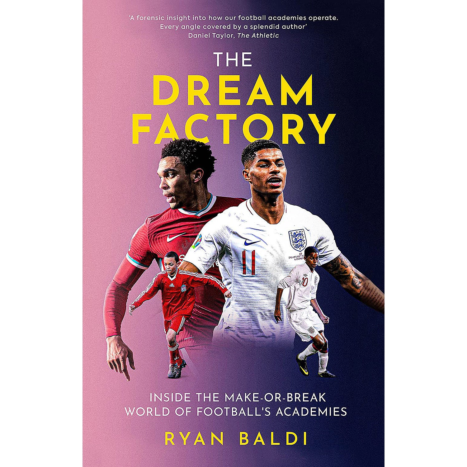 The Dream Factory – Inside the Make-or-Break World of Football's Academies