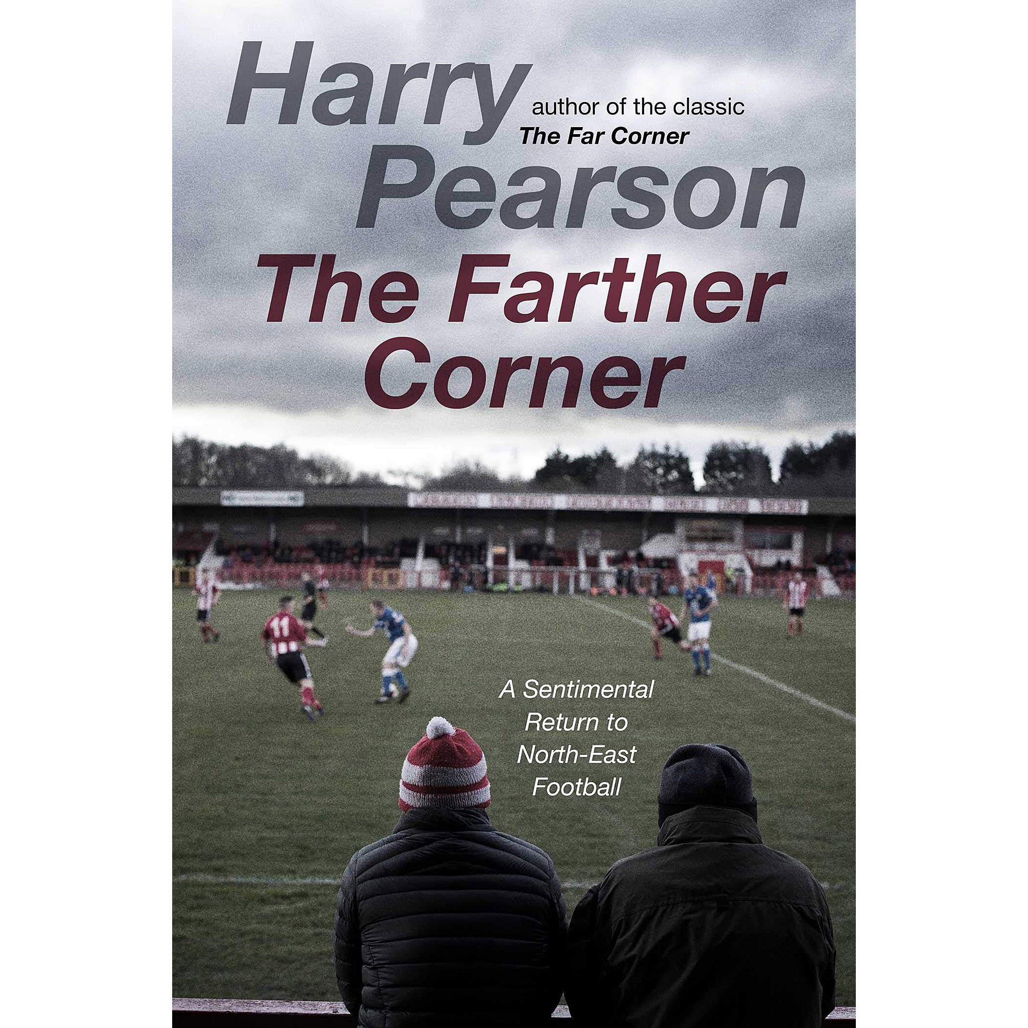 The Farther Corner – A Sentimental Return to North-East Football