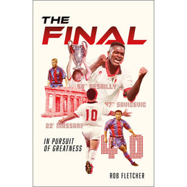 The Final – In Pursuit of Greatness