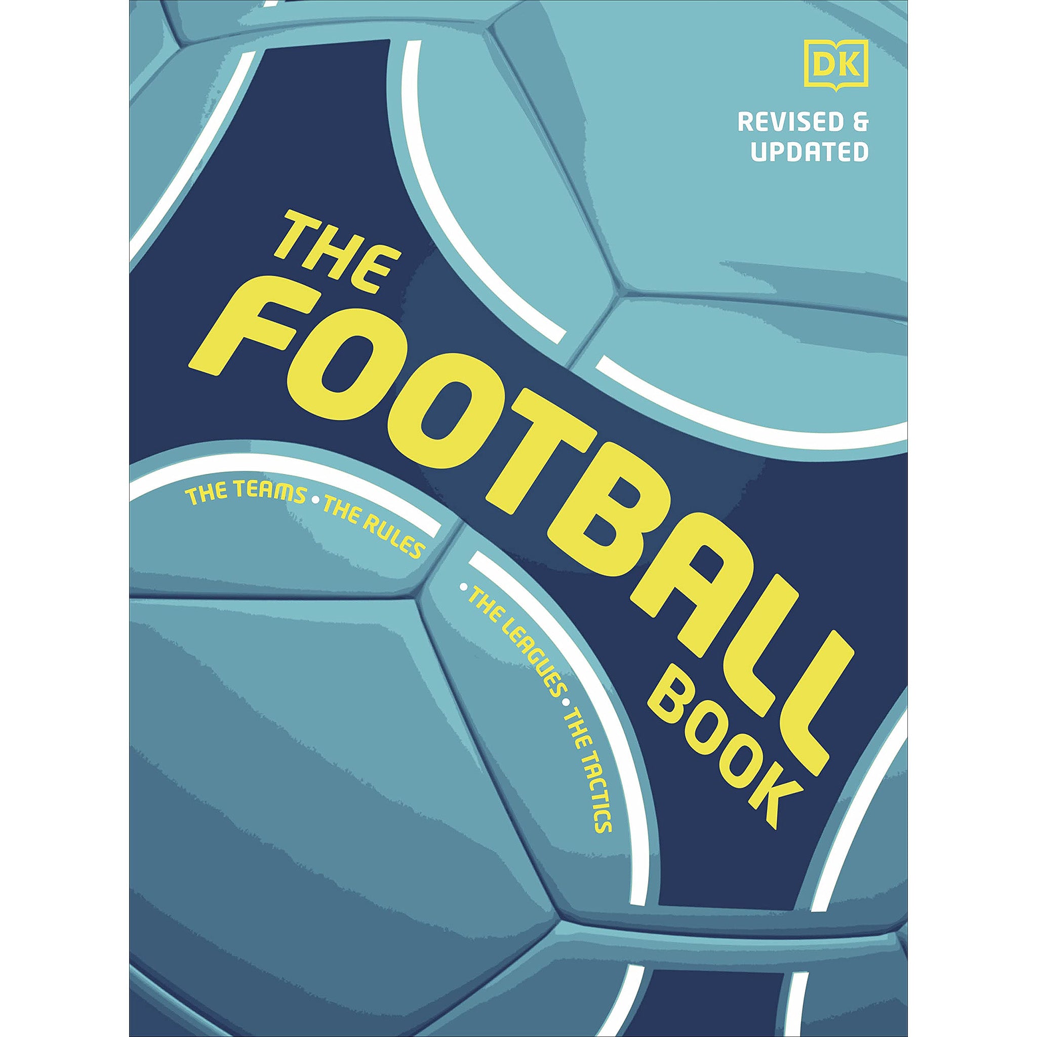 The Football Book – The Teams – The Rules – The Leagues – The Tactics – 2023 edition