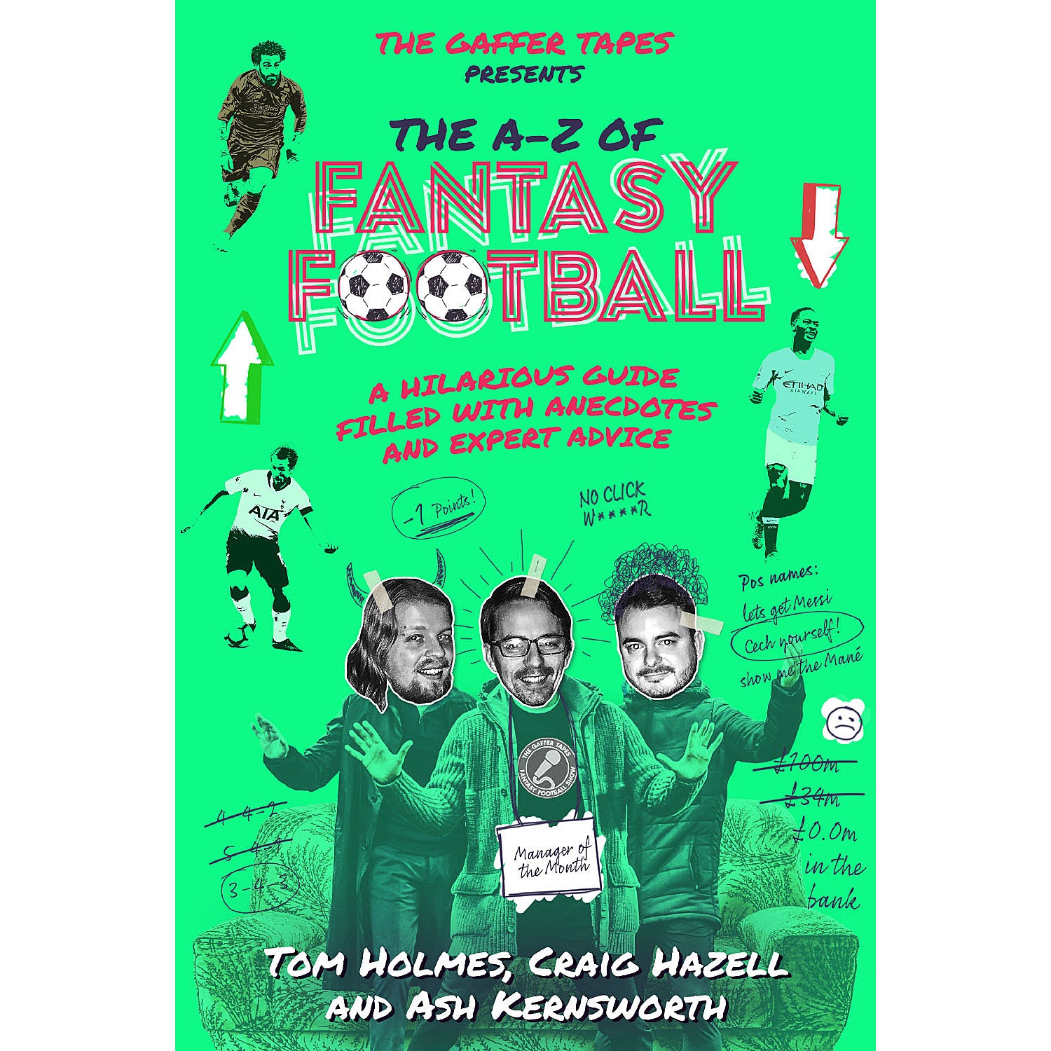 The Gaffer Tapes presents The A-Z of Fantasy Football