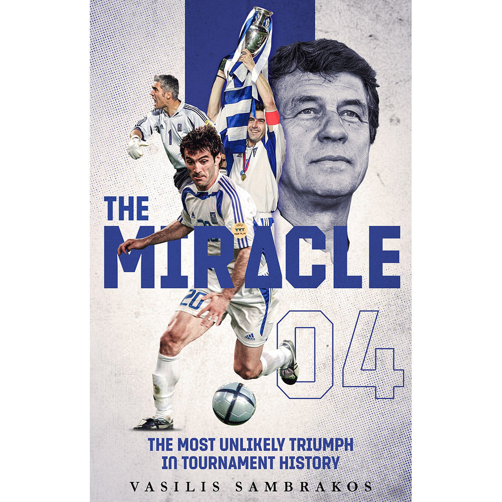 The Miracle – 2004 – The Football Team That Shook the World