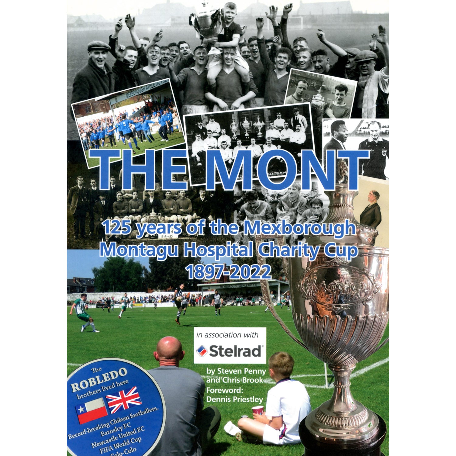 The Mont – 125 years of the Mexborough Montagu Hospital Charity Cup 1897-2022