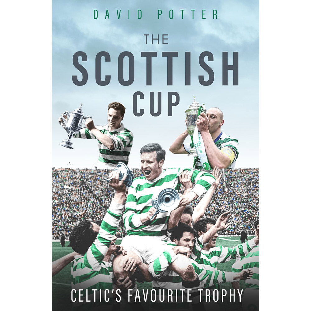 The Scottish Cup – Celtic's Favourite Trophy