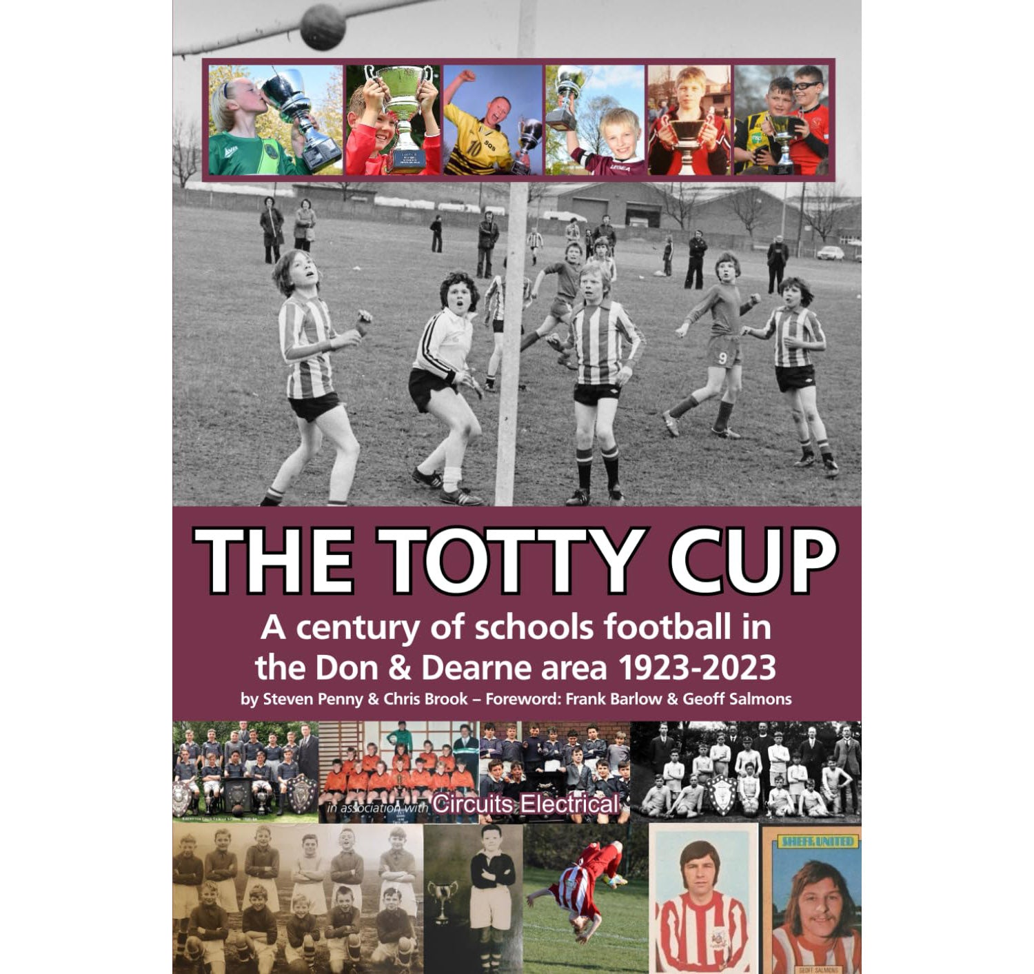 The Totty Cup – A century of schools football in the Don and Dearne area 1923-2023