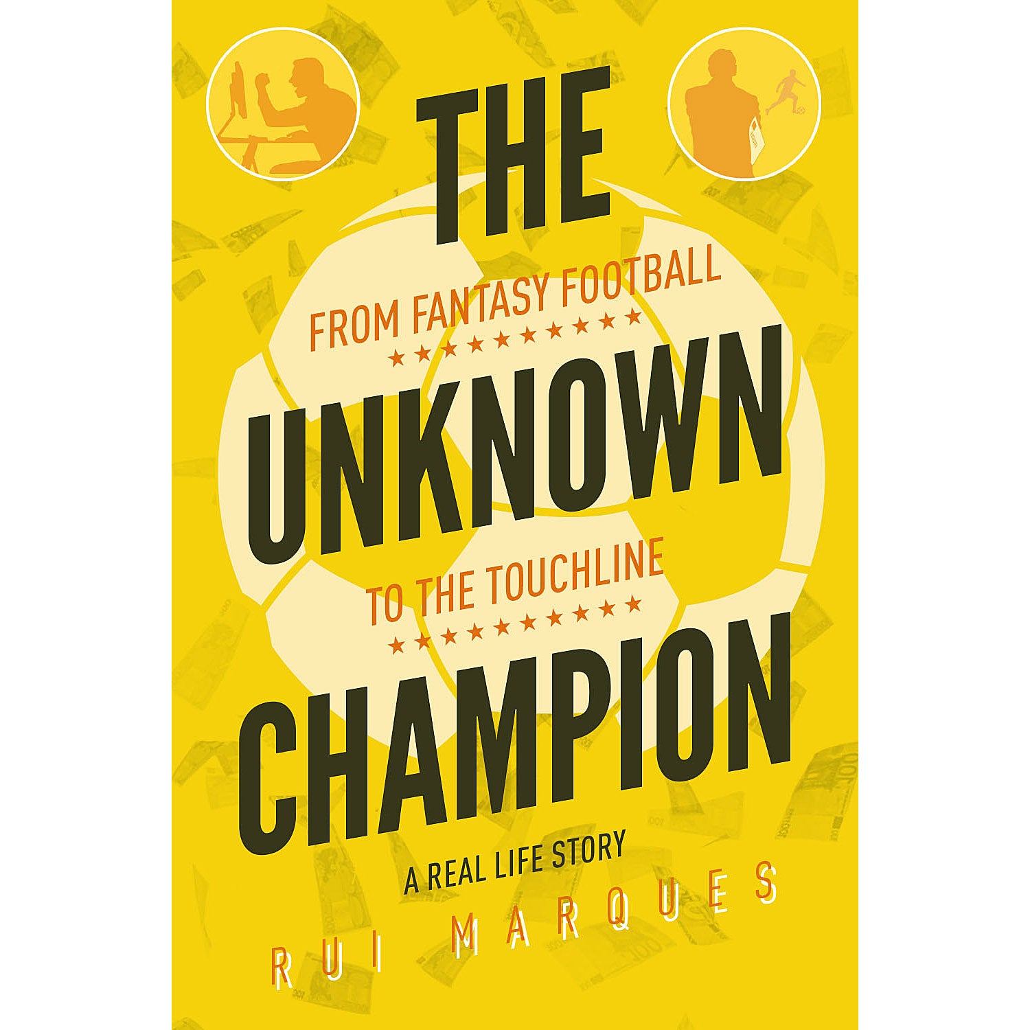 The Unknown Champion – From Fantasy Football to the Touchline