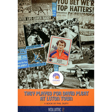 They Played for David Pleat at Luton Town – Volume 2