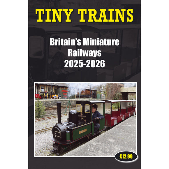 Tiny Trains – Britain's Miniature Railways – 2025-2026