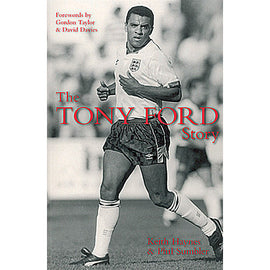 The Tony Ford Story