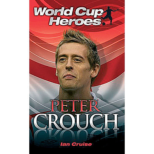 Peter Crouch – World Cup Heroes