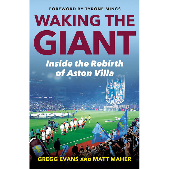 Waking the Giant – Inside the Rebirth of Aston Villa