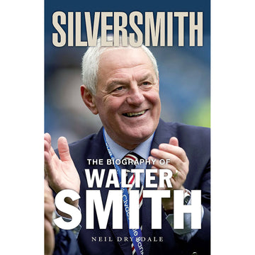 Silversmith – The Biography of Walter Smith