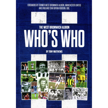 The West Bromwich Albion Who's Who
