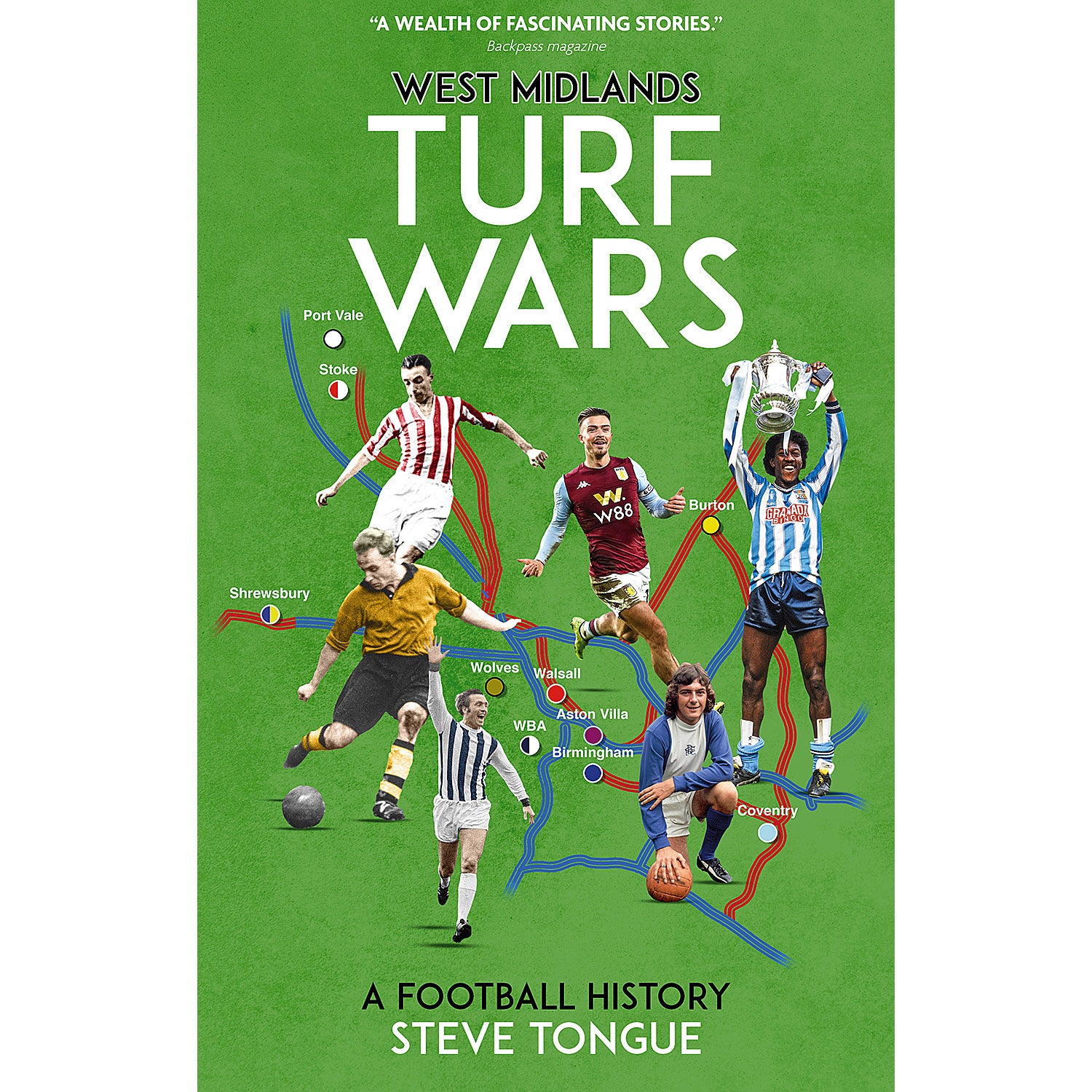 West Midlands Turf Wars – A Football History