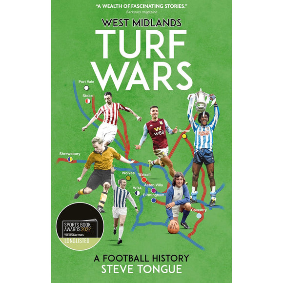West Midlands Turf Wars – A Football History