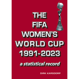 The FIFA Women's World Cup 1991-2023 – a statistical record