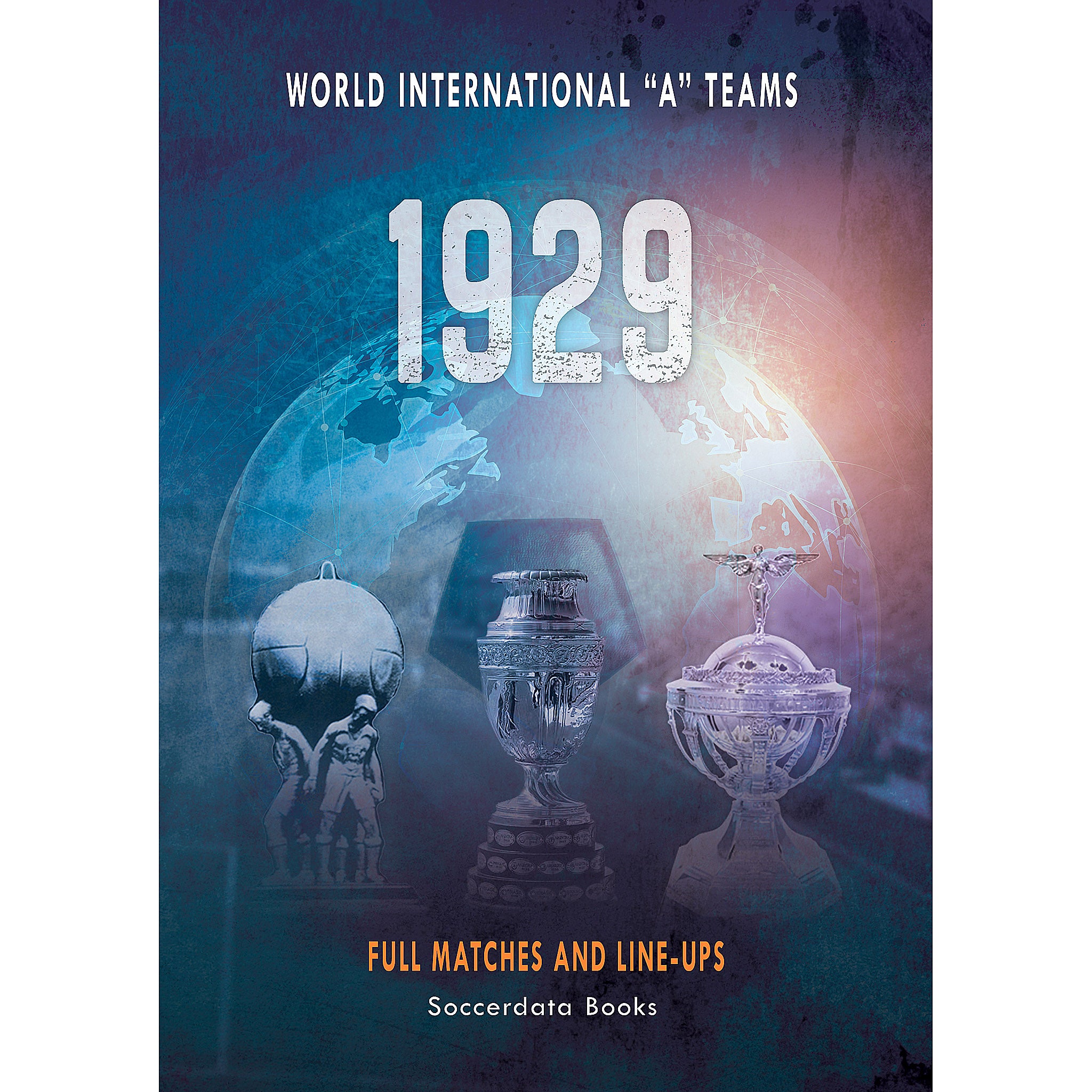 World International "A" Teams 1929 – Full Matches and Line-ups