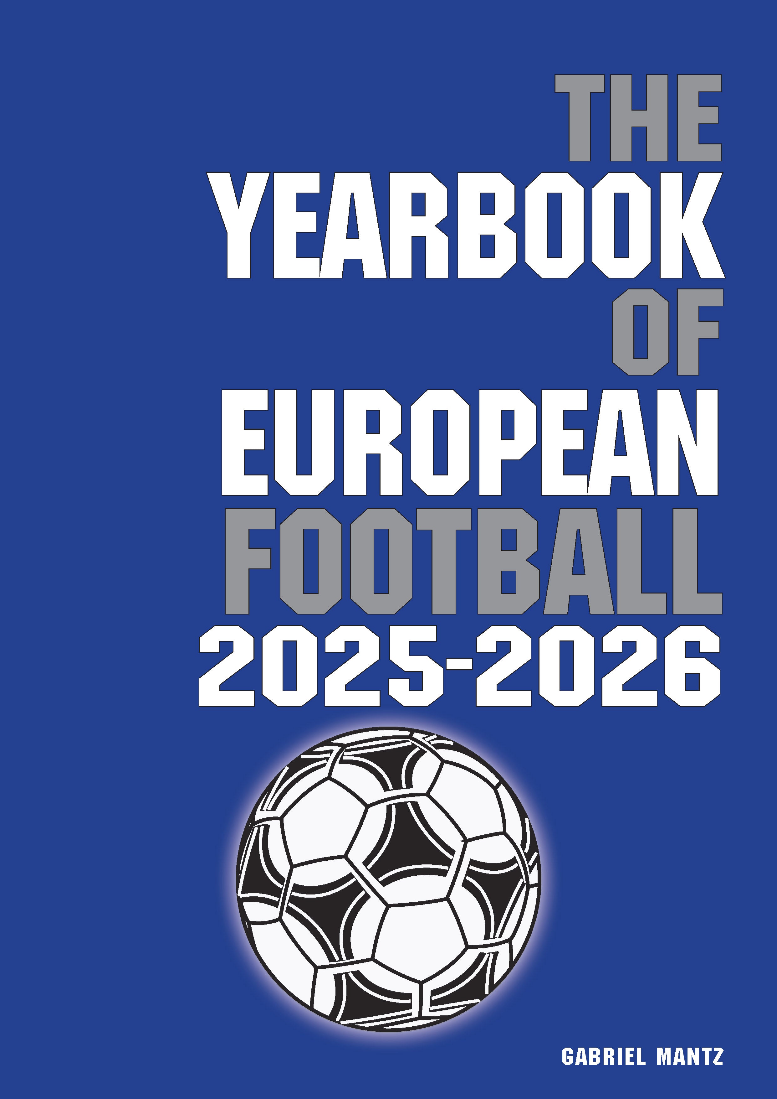 PRE-ORDER NOW – The Yearbook of European Football 2025-2026