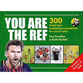 You Are The Ref – 300 footballing conundrums for you to solve